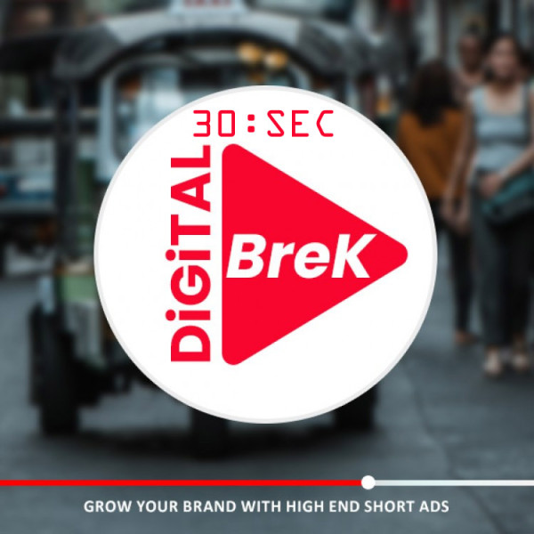 30:Sec Digital Break